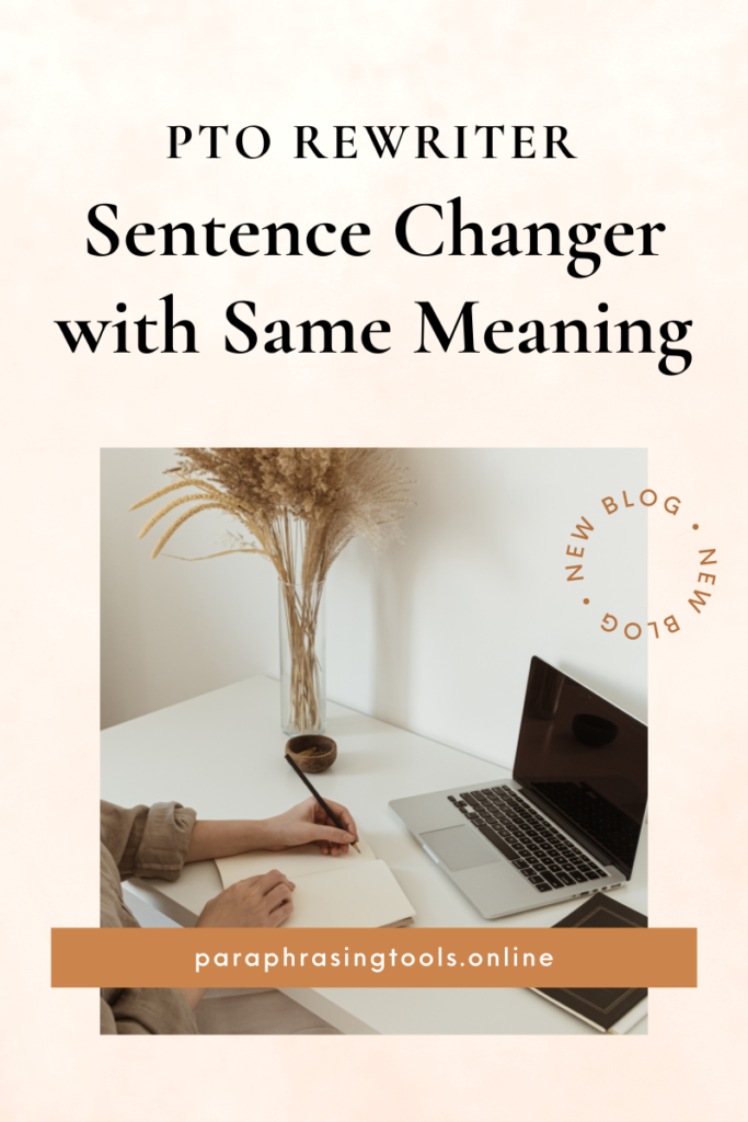 Sentence Changer with Same Meaning