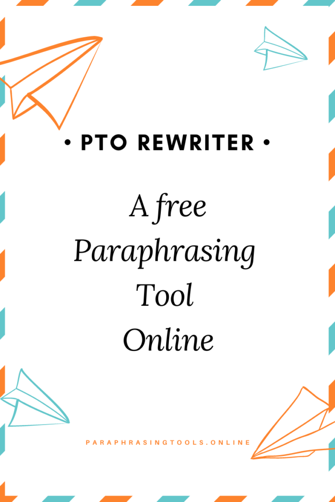Paraphrasing Tool Online